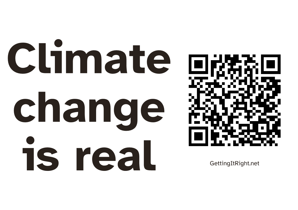 Climate change is real — A4 print artwork with its topic QR code.