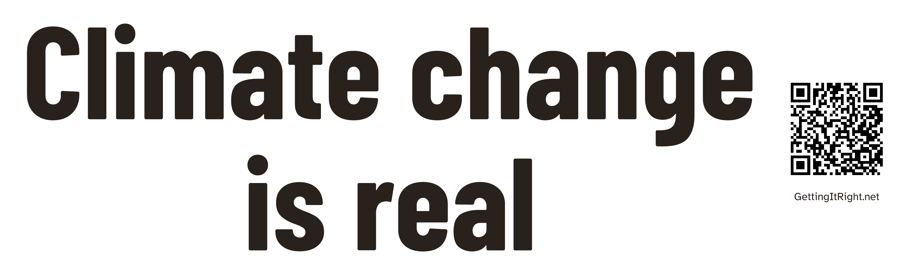 Climate change is real — Bumper sticker artwork with its topic QR code.
