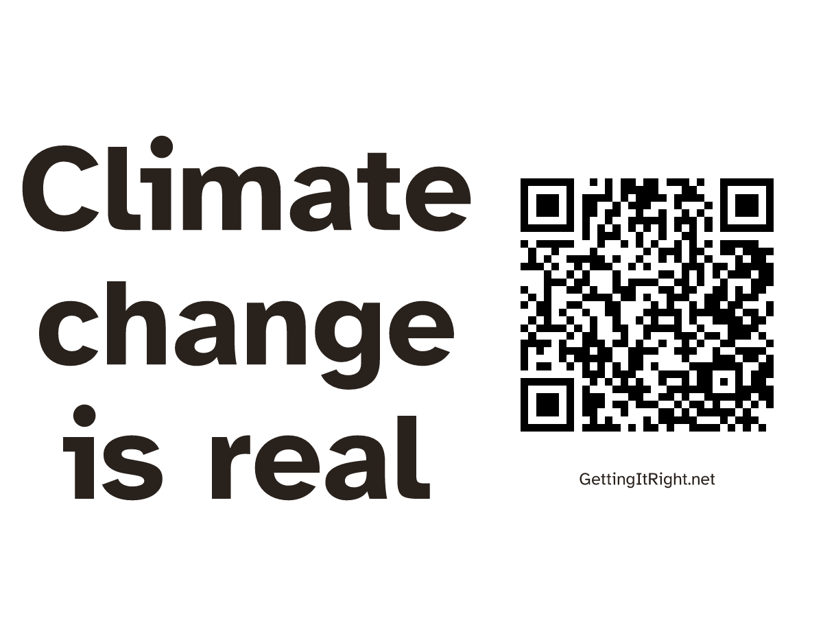 Climate change is real — Letter print artwork with its topic QR code.