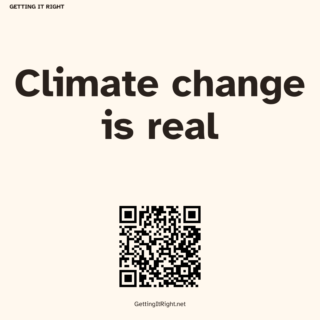 Climate change is real — Square image artwork with its topic QR code.