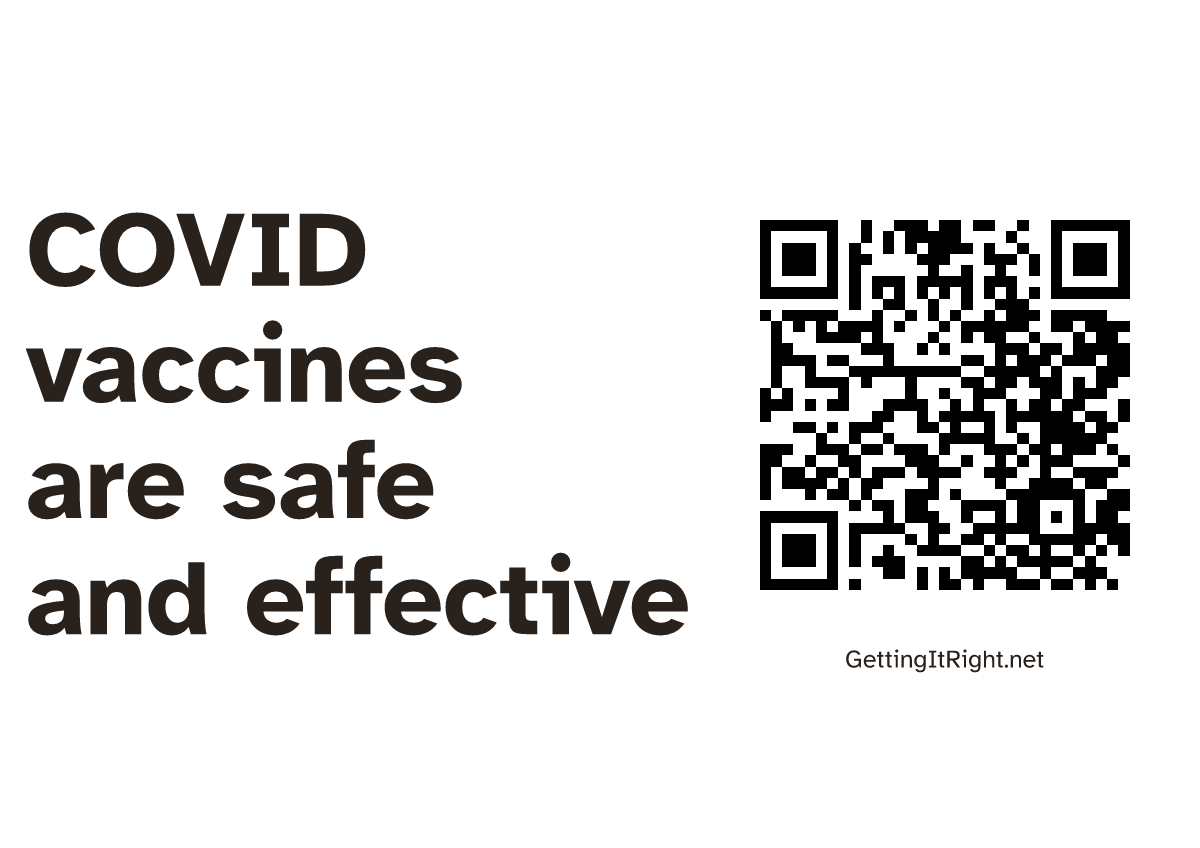 COVID vaccines are safe and effective — A4 print artwork with its topic QR code.