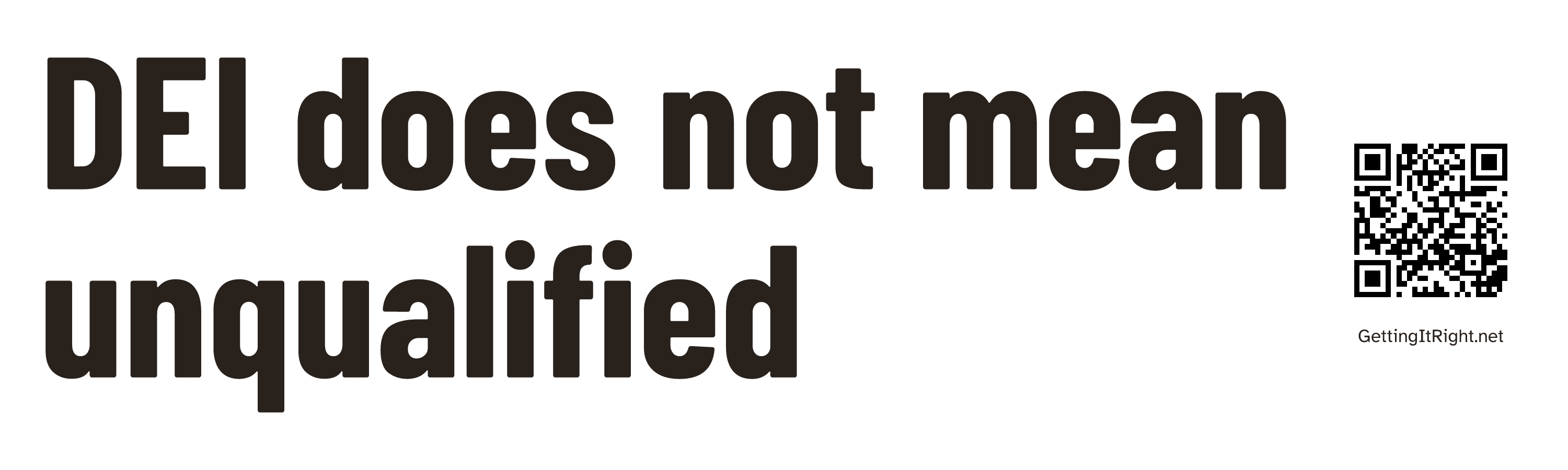 DEI does not mean unqualified — Bumper sticker artwork with its topic QR code.