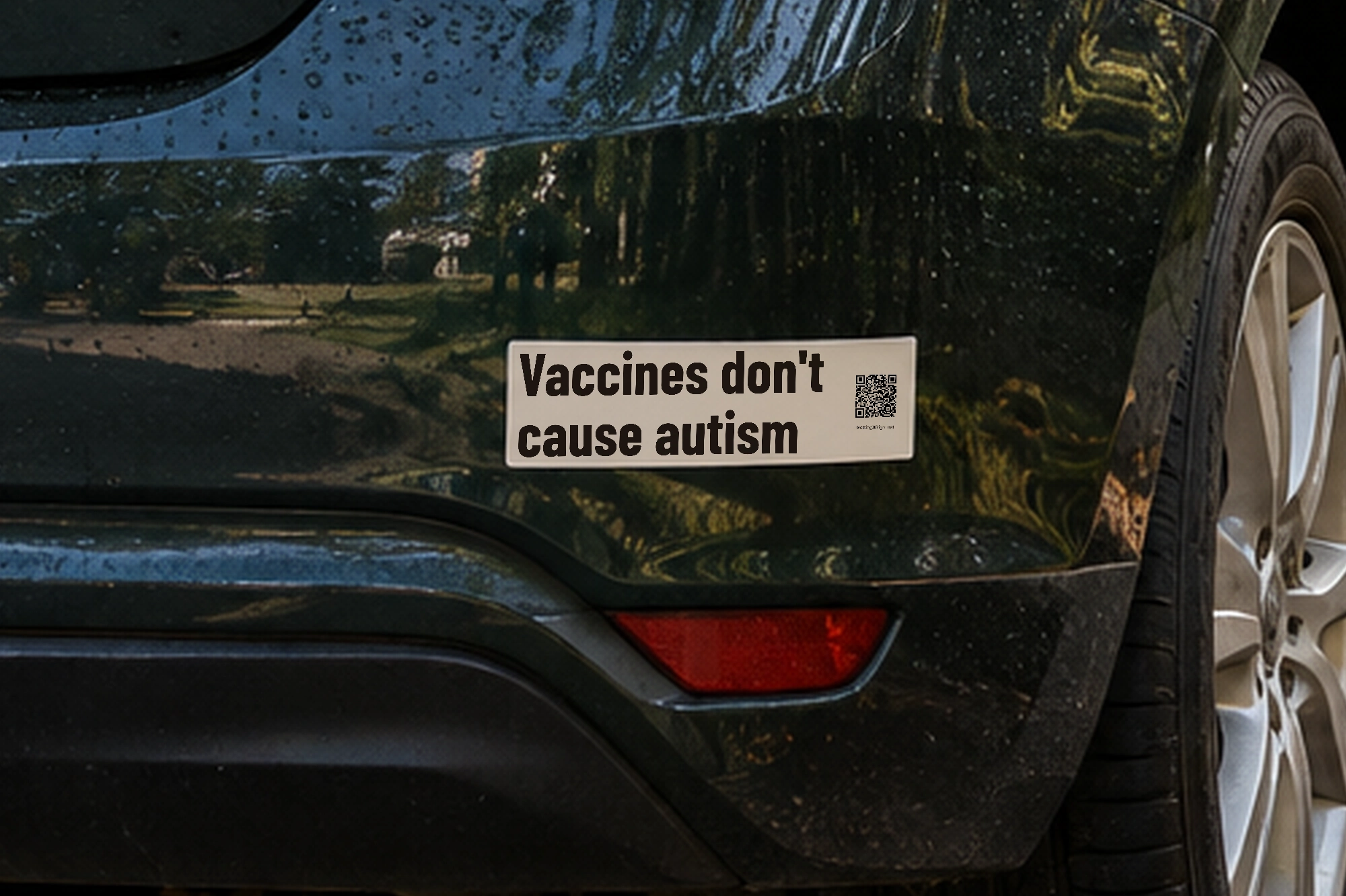 Vaccines don't cause autism — A sticker on the rear of a parked car.
